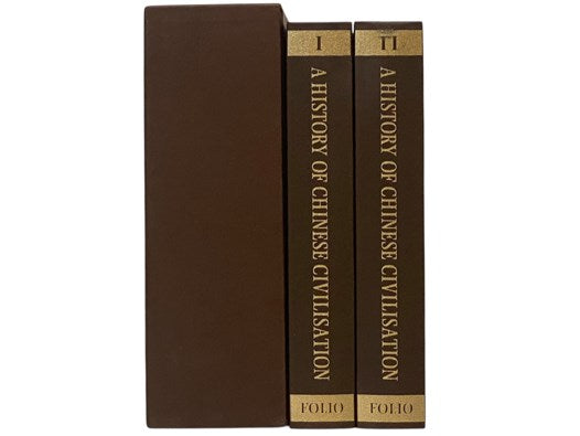 A History of Chinese Civilisation, in Two Volumes (The Folio Society) [Civilization]