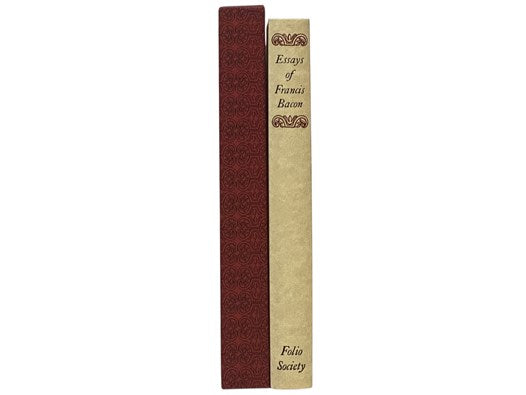 Essays; or, Counsels, Civil and Moral of Francis Bacon, Lord Verulam, Viscount St Albans (The Folio Society)