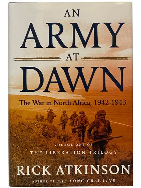 An Army at Dawn: The War in North Africa, 1942-1943