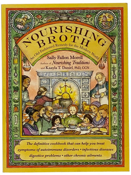 Nourishing Broth: An Old-Fashioned Remedy for the Modern World