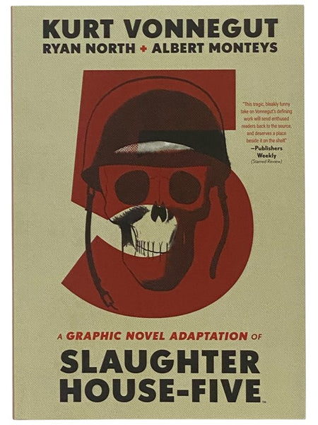 Slaughterhouse-Five, or the Children's Crusade (A Graphic Novel Adaptation)