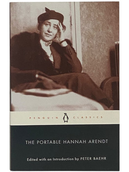 The Portable Hannah Arendt (Penguin Classics)