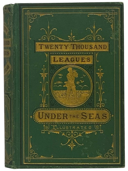 Twenty Thousand Leagues Under the Seas [Sea]; or, The Marvellous and Exciting Adventures of Pierre Aronnax, Conseil His Servant, and Ned Land, a Canadian Harpooner.
