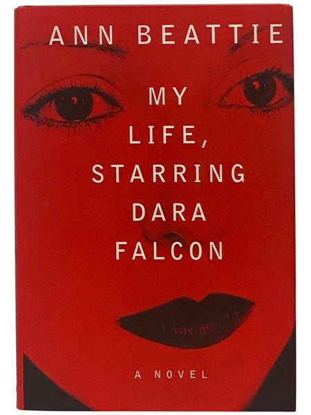 My Life, Starring Dara Falcon: A Novel