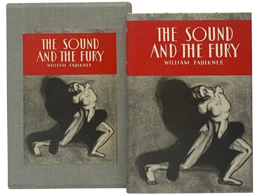 The Sound and the Fury (The First Edition Library)