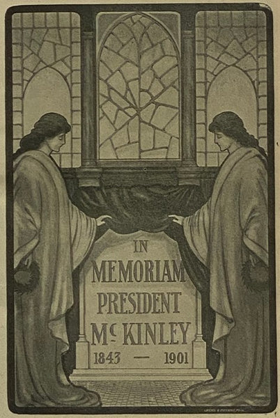 Our Martyred President: As a Man, the Noblest and Purest of His Times. As a Citizen, the Grandest of His Nation. As a Statesman, the Idol of Millions of People. Memorial Life of William McKinley: Containing a Full Account of His Early Life; His Ambition …