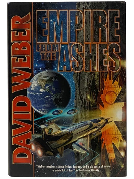 Empire from the Ashes: The Dahak Series Complete in One Volume - Mutineer's Moon; The Armageddon Inheritance; Heirs of Empire