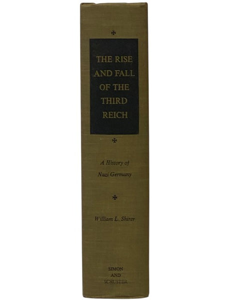 The Rise and Fall of the Third Reich: A History of Nazi Germany