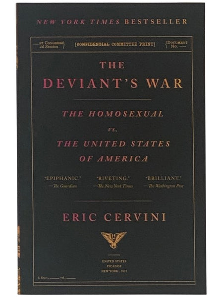 The Deviant's War: The Homosexual vs. The United States of America