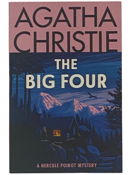The Big Four (A Hercule Poirot Mystery)