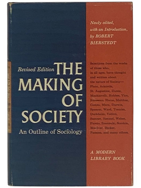 The Making of Society: An Outline of Sociology - Revised Edition (The Modern Library of the World's Best Books, ML 183)