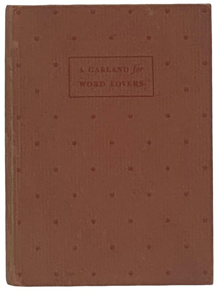 A Garland for Word Lovers