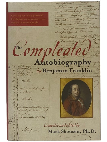 The Compleated Autobiography by Benjamin Franklin [Completed]