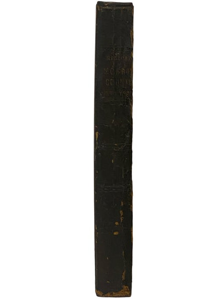History of Monroe County, New York [1788-1877]; with Illustrations Descriptive of Its Scenery, Palatial Residences, Public Buildings, Fine Blocks, and Important Manufactories, from Original Sketches by Artists of the Highest Ability