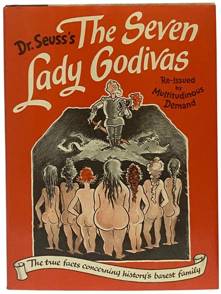 Dr. Seuss's The Seven Lady Godivas