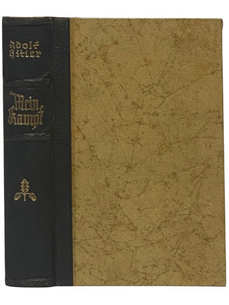 Mein Kampf: Zwei Bande in einem Band Ungefurzte Ausgabe -- Erster Band; Eine Abrechnung; Zweiter Band; Die nationalsozialistische Bewegung