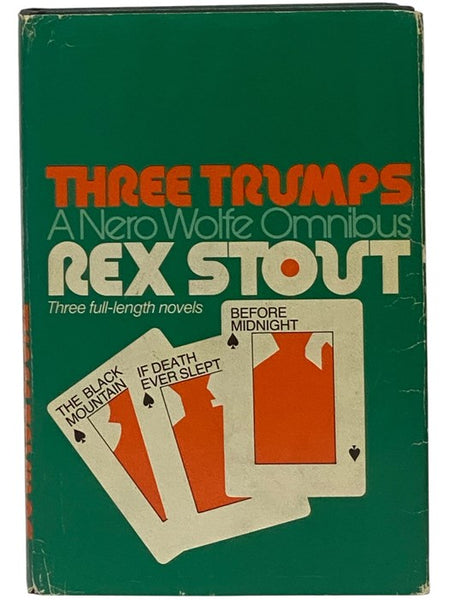 Three Trumps: A Nero Wolfe Omnibus - The Black Mountain; If Death Ever Slept; Before Midnight