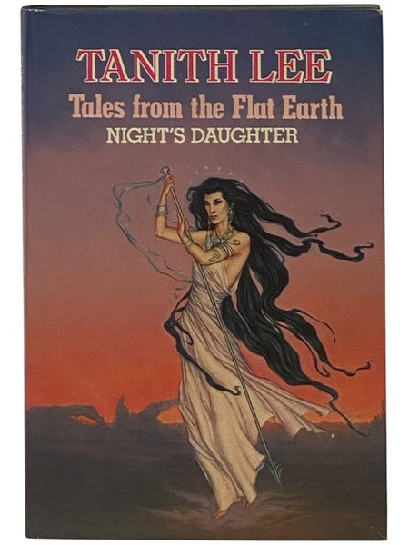 Tales from the Flat Earth: Night's Daughter - Delirium's Mistress; Night's Sorceries [Stories from the Time of Azhriaz]
