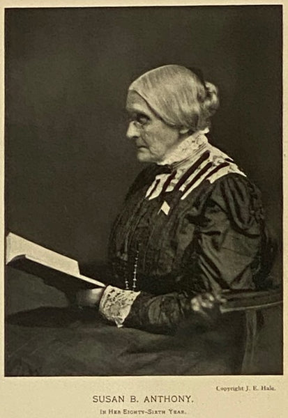 The Life and Work of Susan B. Anthony, Including Public Addresses, Her Own Letters and Many from Her Contemporaries During Fifty Years - A Story of the Evolution of the Status of Women, Including the Triumphs of Her Last Years, Account of Her Death and F…
