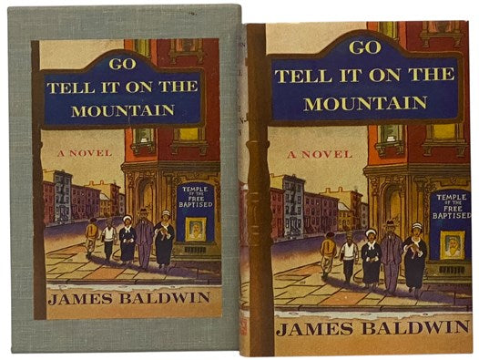 Go Tell It On The Mountain (The First Edition Library)