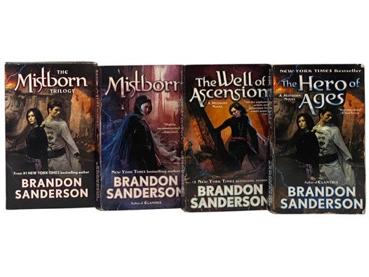 The Mistborn Trilogy: Mistborn; The Well of Ascension; The Hero of Ages