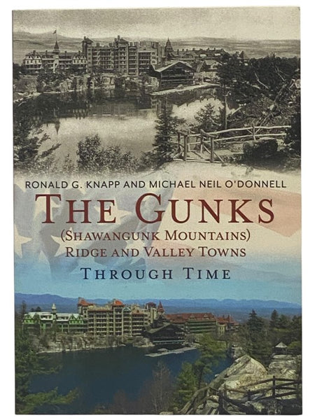 The Gunks (Shawangunk Mountains) Ridge and Valley Towns Through Time [New York]