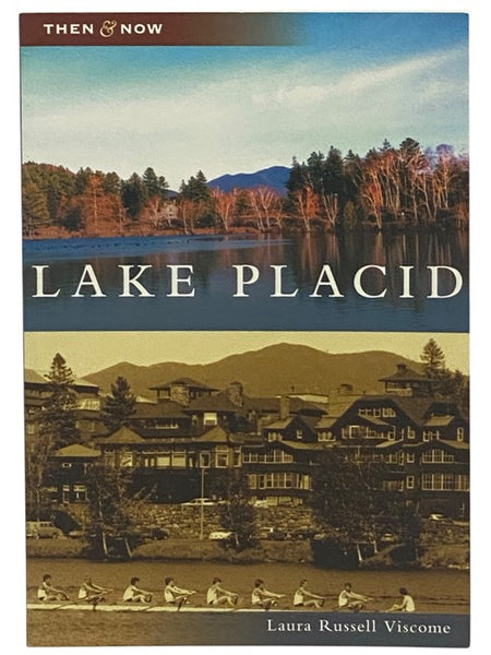 Lake Placid (Then & Now Series) [New York]