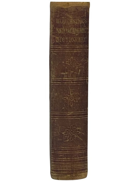 A New Etymological Dictionary of the English Language, with Synonymes and Copious Tables Exhibiting the Pronunciation of Ancient and Modern Biographical and Geographical Names, Scripture Proper Names, Christian Names, Mythological Personages, Abbreviatio…