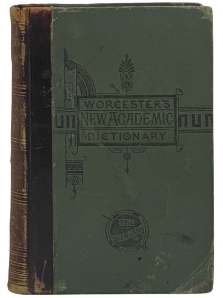 A New Etymological Dictionary of the English Language, with Synonymes and Copious Tables Exhibiting the Pronunciation of Ancient and Modern Biographical and Geographical Names, Scripture Proper Names, Christian Names, Mythological Personages, Abbreviatio…
