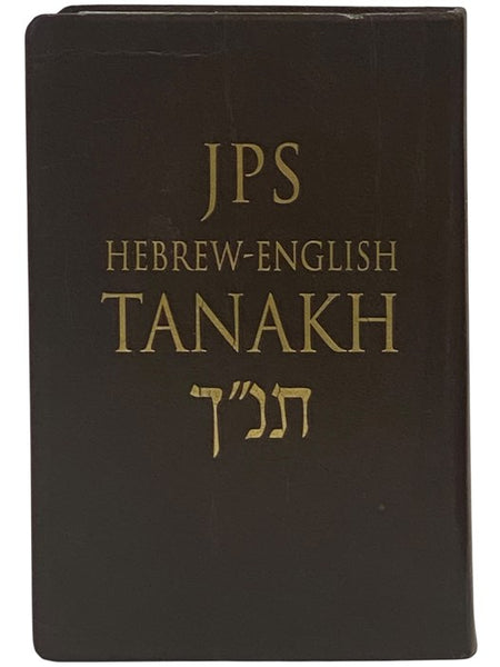 JPS Hebrew-English Tanakh: The Traditional Hebrew Text and the New JPS Translation - Second Edition [Jewish Publication Society]