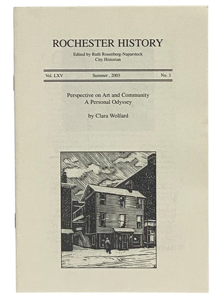 Perspective on Art and Community: A Personal Odyssey (Rochester History, Summer 2003, Vol. LXV, No. 3)