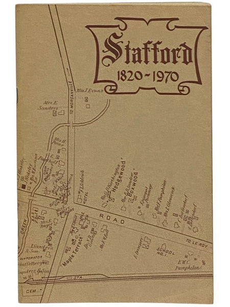 A History of the Town of Stafford, Written for the Sesquicentennial