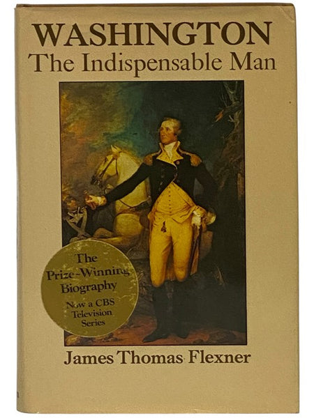 Washington: The Indispensable Man