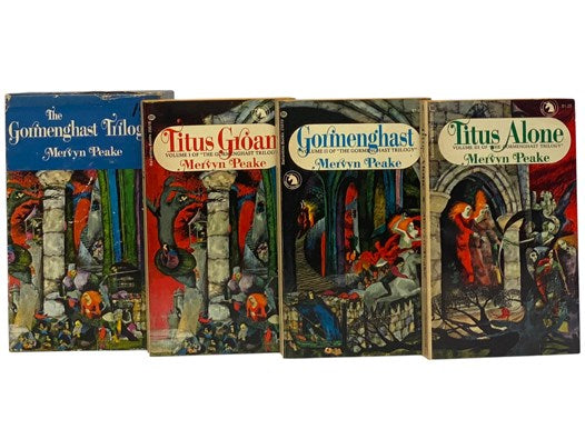 The Gormenghast Trilogy: Titus Groan; Gormenghast; Titus Alone