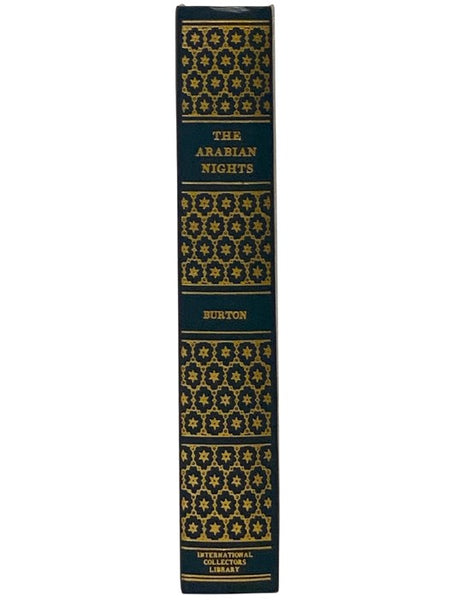 Selections from The Arabian Nights, Sir Richard Burton's Famous Translation of The Thousand Nights and a Night, with Modernized Spelling and Punctuation. (International Collectors Library)