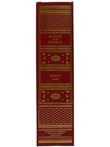 Eleanor and Franklin: The Story of Their Relationship, Based on Eleanor Roosevelt's Private Papers (International Collectors Library)