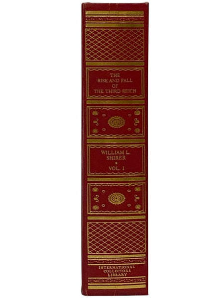 The Rise and Fall of the Third Reich: A History of Nazi Germany, Volume I [1] (International Collectors Library)
