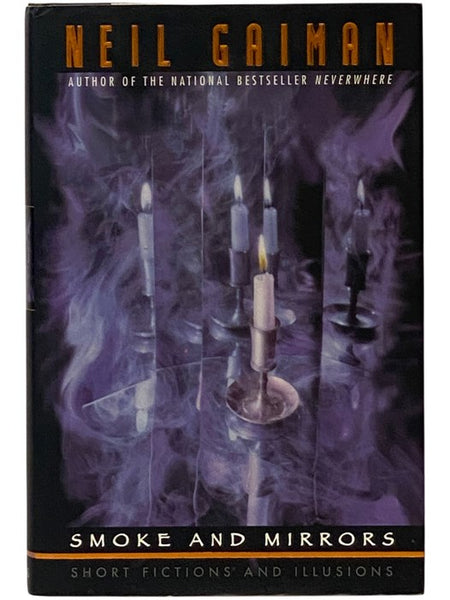 Smoke and Mirrors: Short Fictions and Illusions