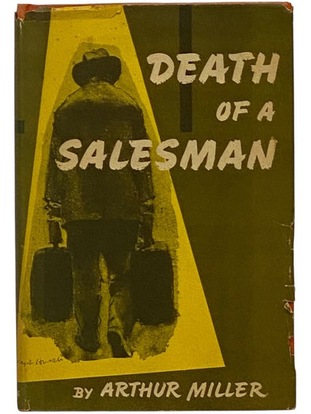 Death of a Salesman: Certain Private Conversations in Two Acts and a Requiem