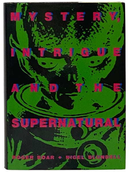 Mystery, Intrigue, and the Supernatural
