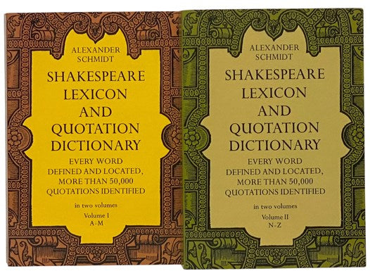 Shakespeare Lexicon and Quotation Dictionary, in Two Volumes: A Complete Dictionary of All the English Words, Phrases and Constructions in the Works of the Poet - Every Word Defined and Located, More Than 50,000 Quotations Identified (Dover Books on Lite…