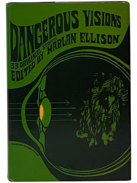 Dangerous Visions: 33 Original Stories