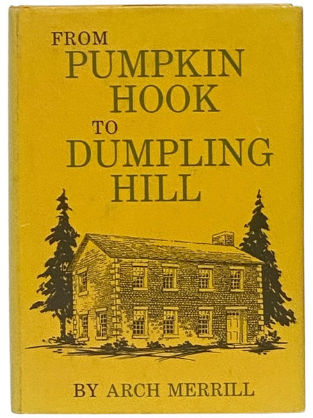 From Pumpkin Hook to Dumpling Hill