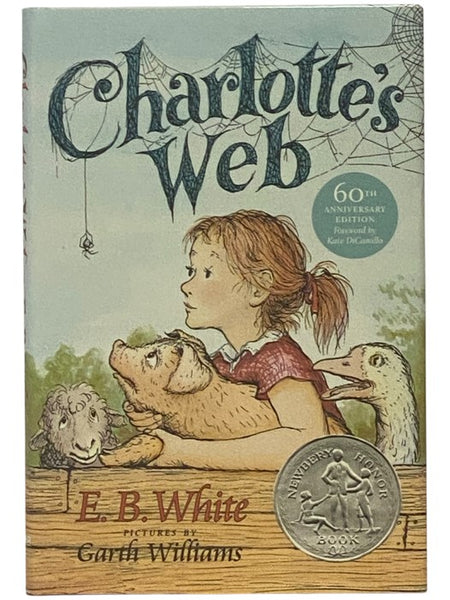 Charlotte's Web: 60th Anniversary Edition