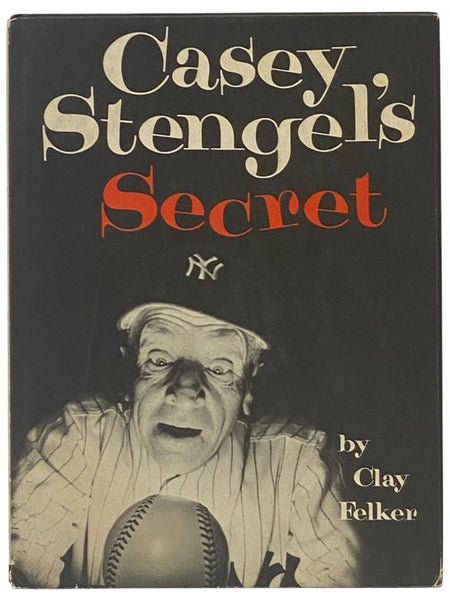 Casey Stengel's Secret