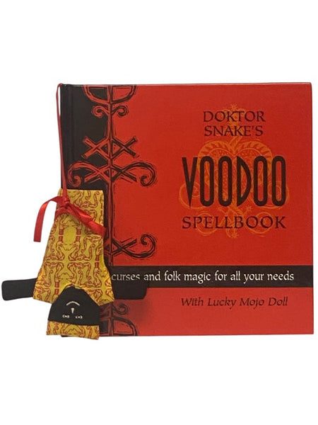 Doktor Snake's Voodoo Spellbook: Spells, Curses and Folk Magic for All Your Needs