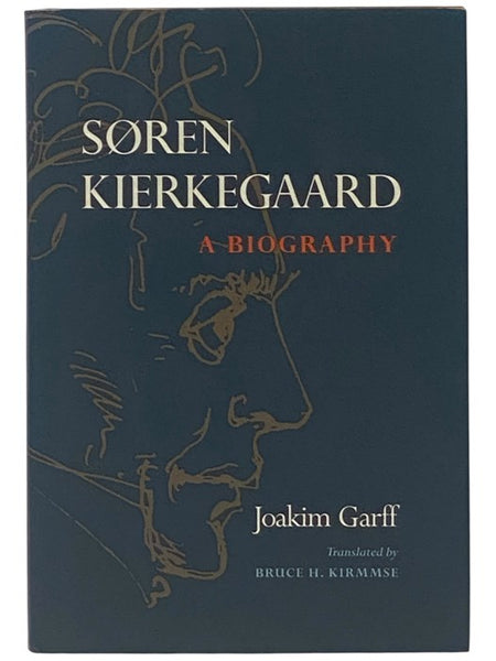 Soren Kierkegaard: A Biography