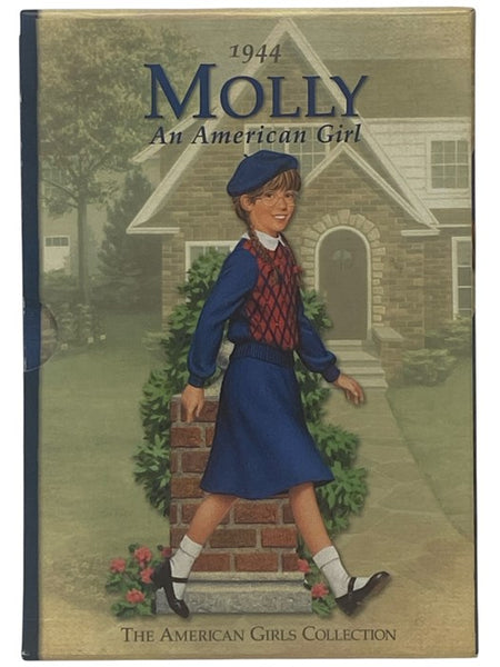 Molly: An American Girl, in Six Volumes: Meet Molly; Molly Learns a Lesson; Molly's Surprise; Happy Birthday, Molly!; Molly Saves the Day; Changes for Molly
