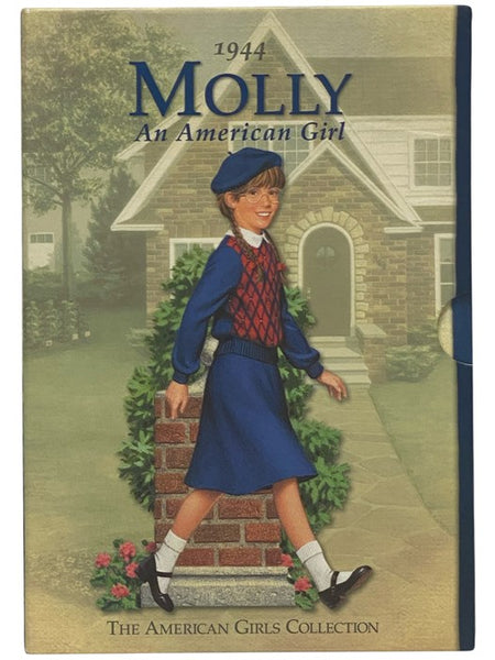 Molly: An American Girl, in Six Volumes: Meet Molly; Molly Learns a Lesson; Molly's Surprise; Happy Birthday, Molly!; Molly Saves the Day; Changes for Molly