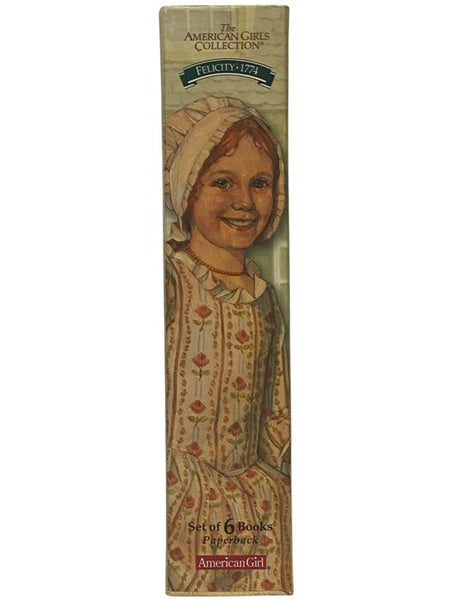 Felicity: An American Girl, in Six Volumes: Meet Felicity; Felicity Learns a Lesson; Felicity's Surprise; Happy Birthday, Felicity!; Felicity Saves the Day; Changes for Felicity